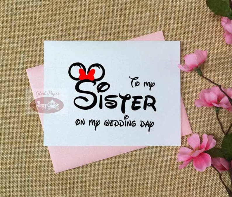Bridal Party Gift Sister Card Disney Wedding Cards Bridesmaid Gifts Cute To My Sister on My Wedding Day Card Sister Gift Disney