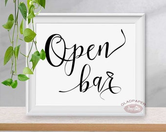 Open Bar Sign, Wedding Alcholo Bar Sign, Modern Calligraphy Wedding Bar Sign, Elegant Calligraphy, Wedding Decor, AX-65