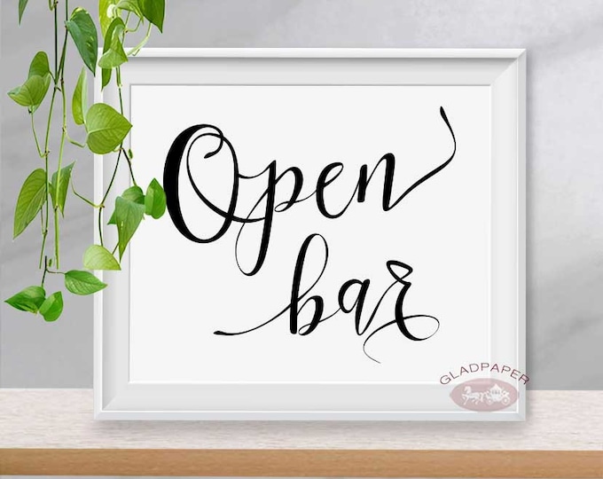 Open Bar Sign, Wedding Alcholo Bar Sign, Modern Calligraphy Wedding Bar Sign, Elegant Calligraphy, Wedding Decor, AX-65