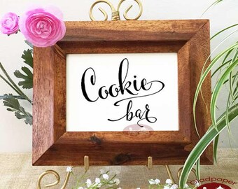 Cookie Bar Sign, Wedding Cookie bar sign, Calligraphy Wedding signs, Wedding reception signs, Wedding decor, Dessert table sign, Wedding