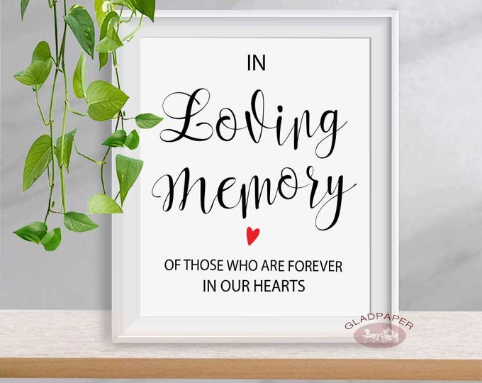 In Loving Memory Wedding Sign, Forever In Our Hearts, Memorial Table Wedding Sign, Rustic Wedding Sign, Wedding Memorial Sign, AX-050