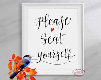 Please Seat Yourself sign, Wedding Seating Sign, Modern Calligraphy Wedding signs, Wedding Reception Sign, Bathroom wall decor, AX-025