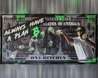 Always have a plan B - Pop Art auf Leinwand - Rahmen - Bitcoin - Crypto - Neon - 120x60cm