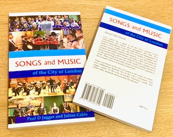 Songs and Music of the City of London (Physical printed version)