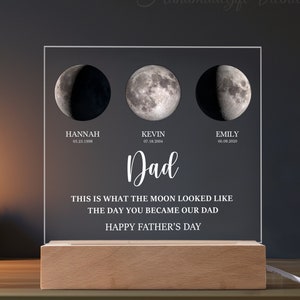 Custom Moon Phase Plaque Father&#39;s Day Gift, Personalized Moon Phase Gift, Gifts for Grandpa, The Day You Became Our Dad, for Dad from Kids