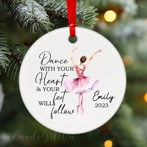 Dance With Your Heart, Personalized Ballet Dancer Christmas Ornament 2023, Ballerina Personalized Gift Keepsakes, Ballet Dancer Ornament