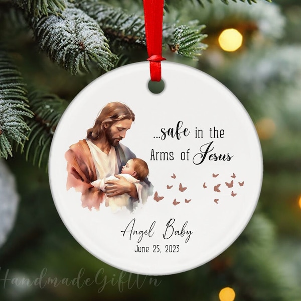Safe in The Arms of Jesus,  Stillbirth Memorial Keepsake, Jesus Holding Baby, Baby Loss Gift, Infant Baby Loss Memorial, Stillborn Ornament