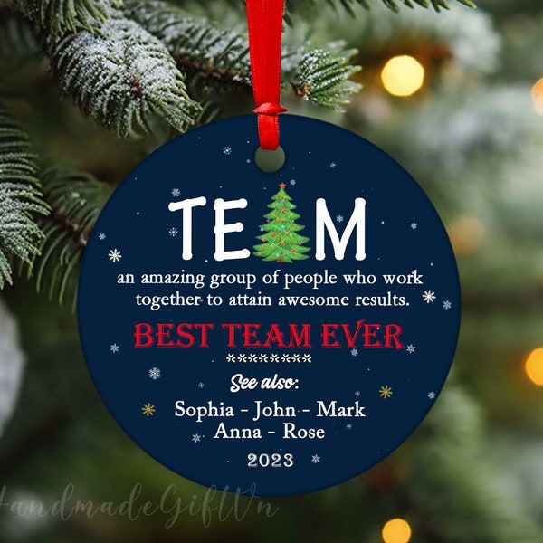 Best Team Ever Christmas Ornament 2023, Custom Corporate Gift Ornament, Employee Ornaments, Coworker Christmas Gift, Team Gift for Employees