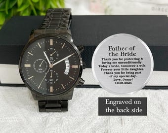 Father of The Bride Gifts from Bride, Dad Wedding Gift from Daughter, Father of the Bride Engravable Watch