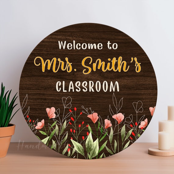 Floral Teacher Door Sign, Teacher Door Hanger, Classroom Welcome Sign, Classroom Decor, School Door Sign, Teacher Name Signs, Teacher Gifts - Etsy