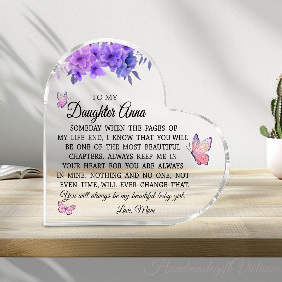 Personalized Daughter Acrylic Plaque - Gift Idea For Daughter From Mom - To My Daughter