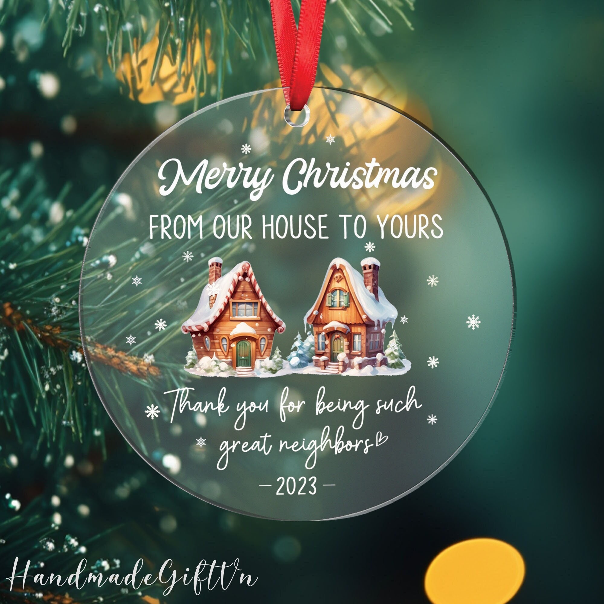 Neighbor Christmas Ornament 2023, Appreciation Gift, Thank You Keepsake -  Bring Your Ideas, Thoughts And Imaginations Into Reality Today