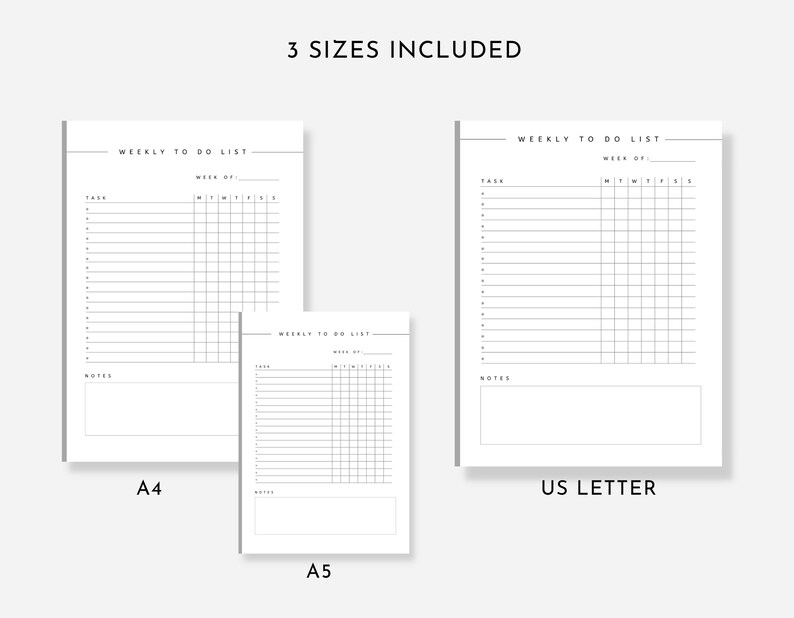 May include: Three printable weekly to-do list templates in different sizes: A4, A5, and US Letter. Each template features a section for tasks, notes, and a grid for daily scheduling.