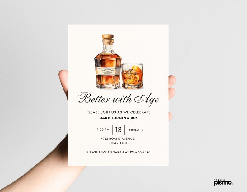 May include: A white invitation card with a watercolor illustration of a bottle of whiskey and a glass of whiskey. The text on the card reads "Better with Age" and includes details for a 40th birthday party.