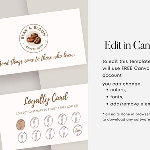 May include: A brown and white loyalty card for a coffee shop called "Bean & Bloom Coffee Shop". The card has a coffee bean logo and says "Good things come to those who brew." The card has 10 spaces for stamps and says "Collect 10 stamps to enjoy a free coffee!"