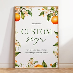 Citrus Custom Sign Template: Orange Blossom Design (Editable Canva Template)