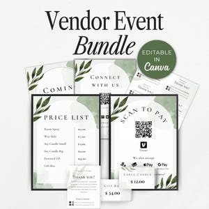 May include: A Vendor Event Bundle with editable Canva templates. Includes a price list, "Scan to Pay" sign with a QR code, and "Thank You" cards. The design features watercolor washes and botanical accents in green and white.