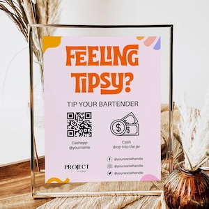 Feeling Tipsy Sign - Bearbeitbare Vorlage - Retro Buntes Virtuelles Trinkgeld Glas, QR-Schild-Vorlage, Trinkgeld akzeptiert Schild, Scan to Zell Venmo Zahlung