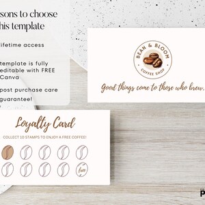 May include: A loyalty card template for a coffee shop called "Bean & Bloom Coffee Shop". The card has a brown coffee bean design and the text "Good things come to those who brew." The card is designed to be used as a loyalty program for customers to collect stamps and earn a free coffee.