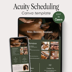 May include: A digital template for Acuity Scheduling, designed in Canva. The design features a dark green and beige color scheme, with the text "Willow Touch Massage Studio" and the words "Relax. Recenter. Reconnect."