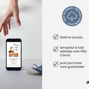 May include: A digital phone screen displaying a printable invitation for a birthday party. The invitation features a watercolor illustration of a bottle of whiskey and a glass of whiskey on the rocks. The text on the invitation reads "Better with Age".