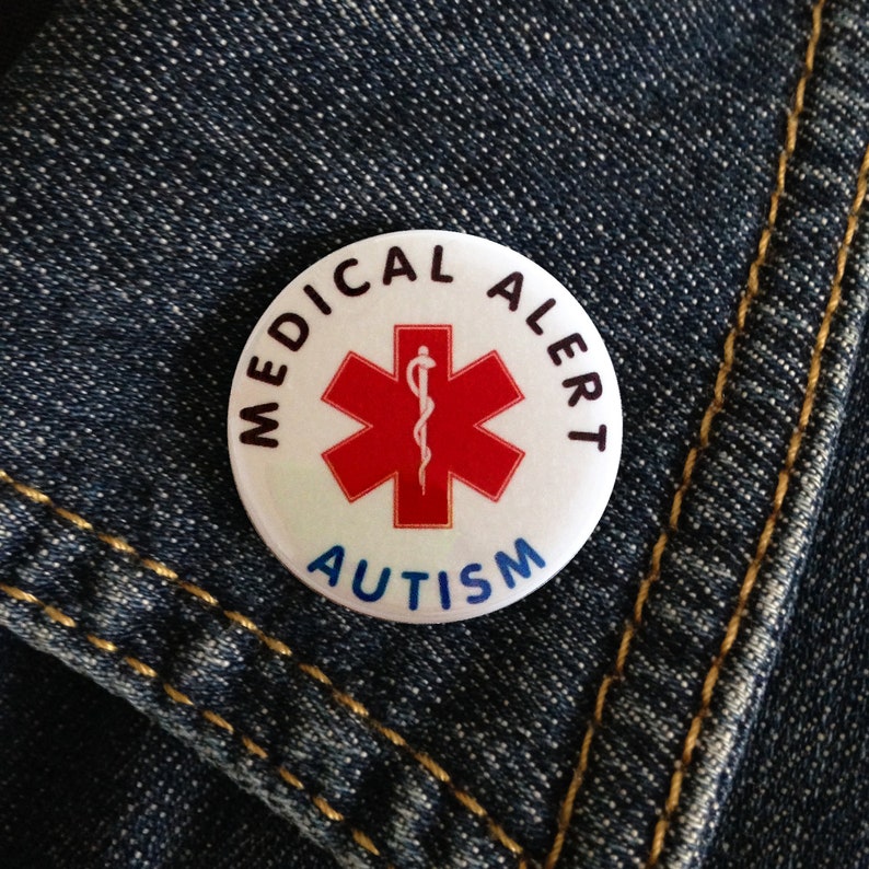Autism Medical Alert Pin Button Badge 1inch/25mm Etsy