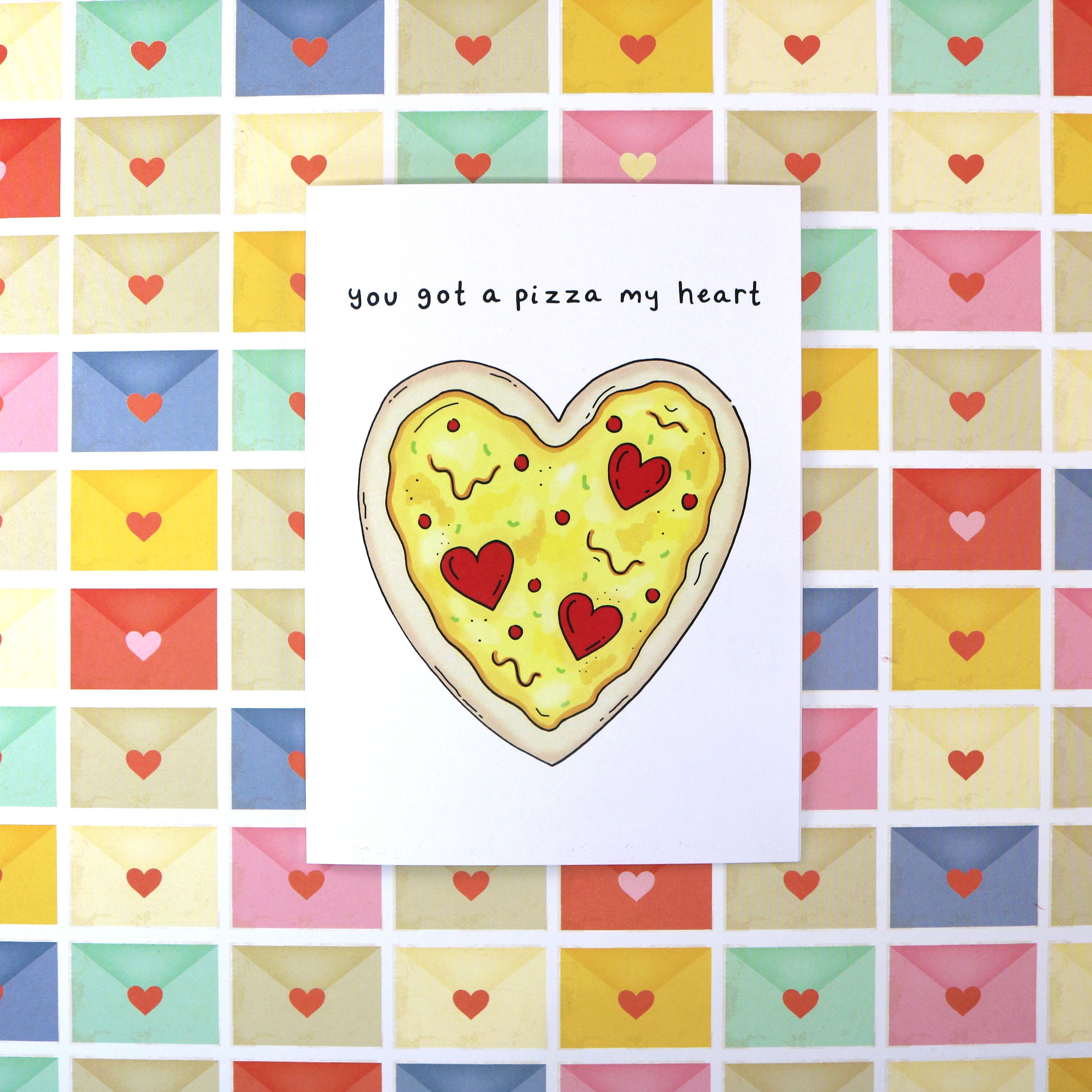 You Got A Pizza My Heart Valentine's Day Card Happy Etsy