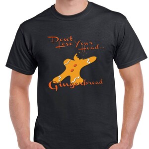 Halloween Costume Don&#39;t Lose Your Head Gingerbread T-Shirts for Men