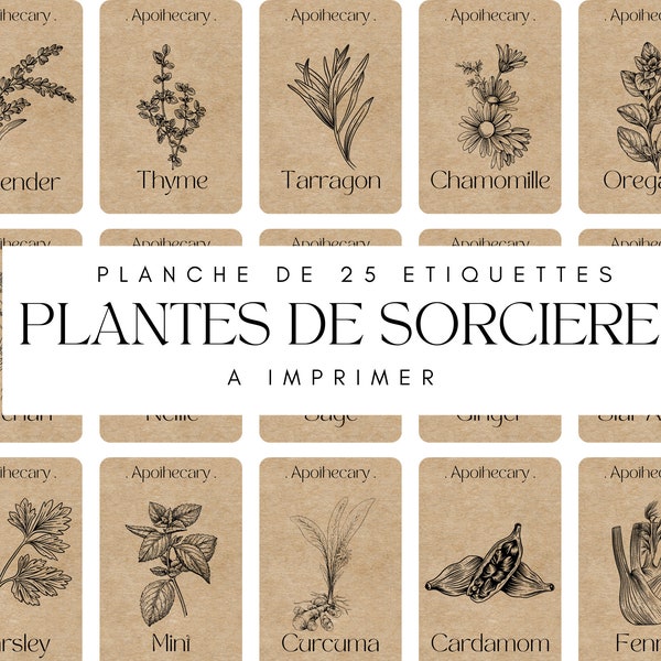 Etiquettes d'Apothicaire - Plantes de Sorcière - Herbes Aromatiques - Planche de 25 étiquettes aspect Kraft à Imprimer