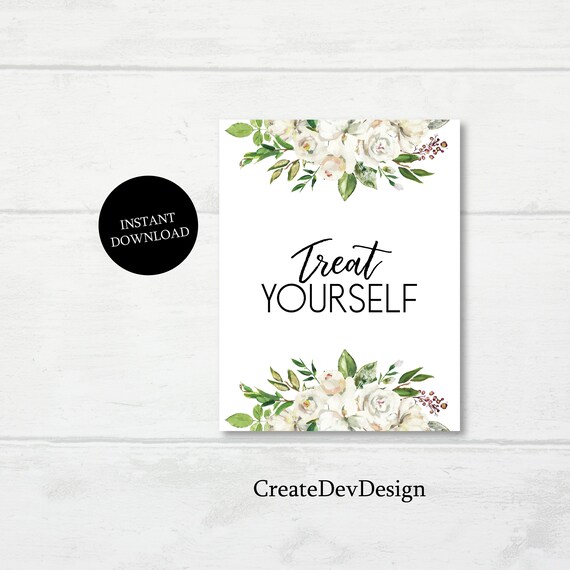 Treat Yourself Printable Sign INSTANT DOWNLOAD Wedding Signs - Etsy ...