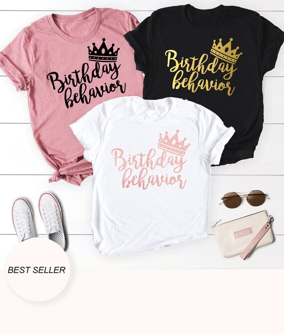 Download Birthday behavior birthday shirt women women birthday ...