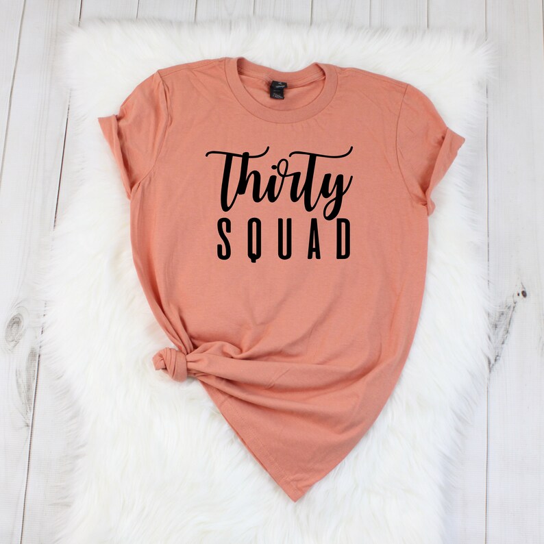 dirty thirty shirts for her