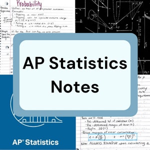 AP Statistics/College Intro to Statistics Notes, Study Guide and Practice Questions
