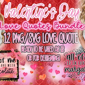 Valentine&#39;s Day Quotes SVG Bundle
