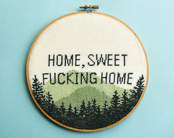 Subversive cross stitch pattern. Home sweet Fucking home. Cross stitch pattern pdf. Mountain decor. Modern cross stitch. Instant download