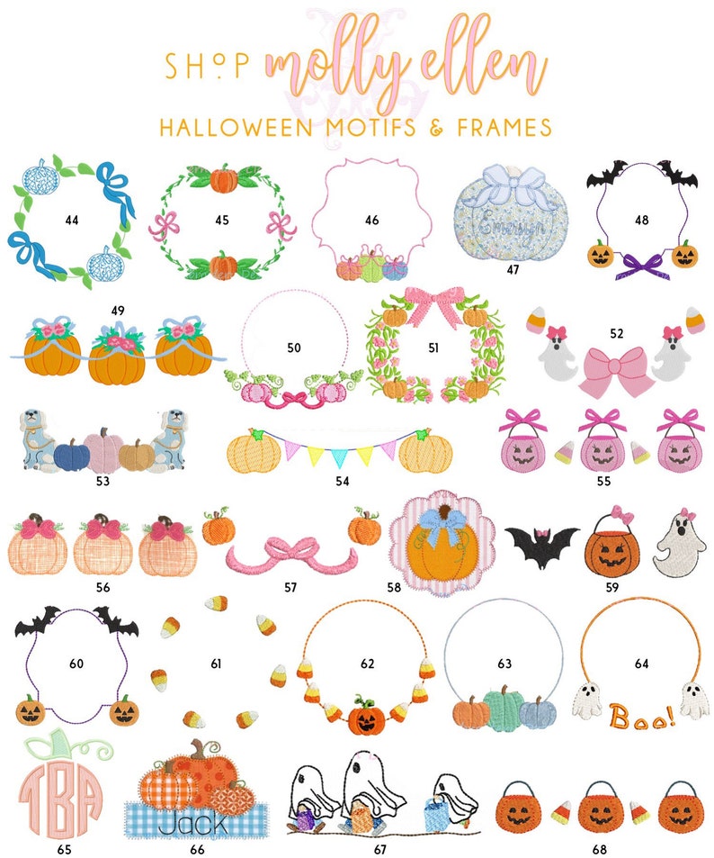 May include: A digital catalog titled SHOP molly ellen HALLOWEEN MOTIFS & FRAMES featuring numbered embroidery designs including pumpkins, ghosts, bats, candy corn, bows, and decorative frames in various colors and styles for seasonal projects.