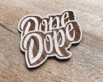 Dope Wooden Sticker Pack - Typography, Laptop Stickers, Vinyl Sticker, Hand Lettering, Type, Gift, Artists, Fonts, Stickers, Custom design