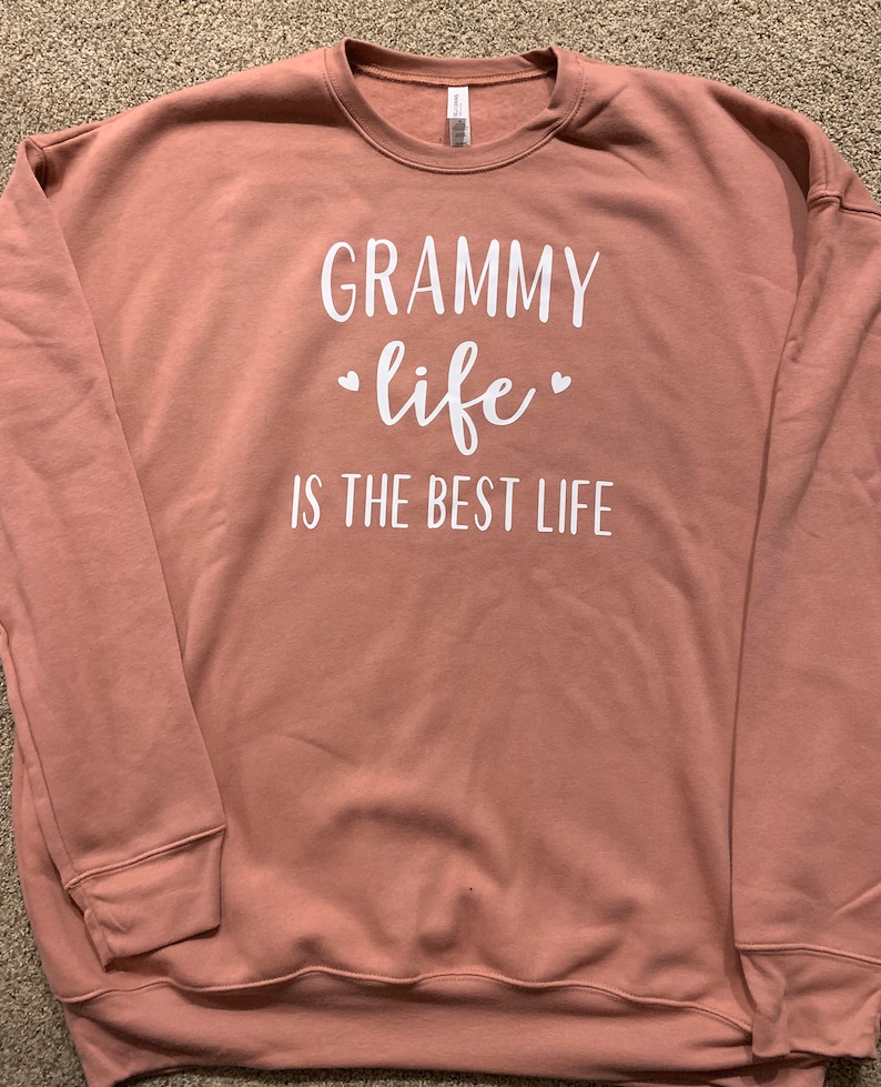 Download Grammy LIfe Is The Best Life Sweatshirt Grandma Gift ...