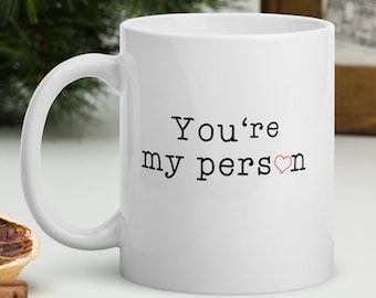 Beste Vriend Gift Koffie Mok, Cadeau voor haar beste vriend, Mok Cadeau, gepersonaliseerde cadeau voor haar, Je bent mijn persoon, Youre mijn persoon greys ana