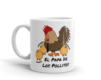 El Papa de Los Polllitos, regalo de cumpleanos, dia del padre, para Papà, Padre, Abuelo, Tio, Spanish gift for dad