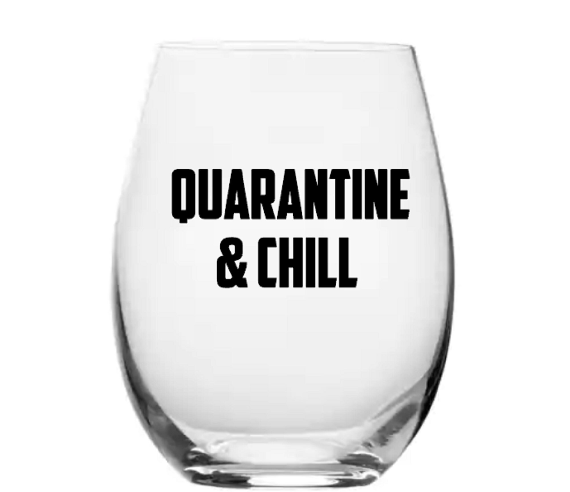 Stay Home Custom Stemless Wine Glasses Personalized Wine Etsy