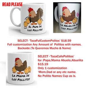 May include: White ceramic mugs with cartoon illustrations of a rooster, hen, and chicks. The mugs have text in Spanish: "EL PAPA DE LOS POLLITOS", "LA ABUELITA DE LOS POLLITOS", and "LA MAMA DE LOS POLLITOS". The text "READ PLEASE" is at the top.