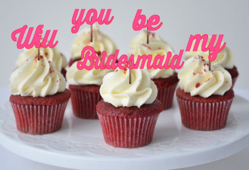 Wil you be my brides maid Cupcake toppers image 1