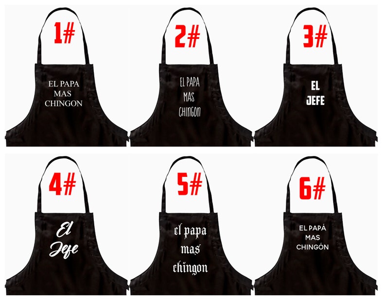 Pu&ograve; includere: Grembiuli neri con testo bianco. I grembiuli presentano frasi in spagnolo come "EL PAPA MAS CHINGON" e "EL JEFE". Ogni grembiule &egrave; numerato in rosso, da 1 a 6.
