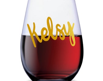 Stemless Wine Glass, Wine Glasses, Custom Wine Glass, Personalized name, Bachelorette Party, Wedding Gift, Custom Gift, Bridesmaid