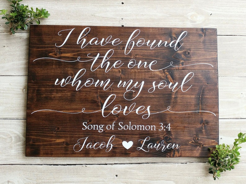 Personalized wedding ceremony sign, couple gift, song of solomon 3:4, I have found the one whom my soul loves, engagement gift, wedding gift image 2