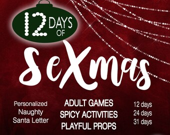 12 Days of Sexmas Couples Christmas Adult Games & Activities Kit, Naughty Advent Calendar, Sexy Holiday Gift her him, 12 24 31 Days of love