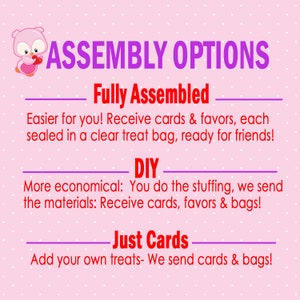 May include: Pink and purple graphic with the text "ASSEMBLY OPTIONS" and three options for assembling party favors: "Fully Assembled", "DIY", and "Just Cards".