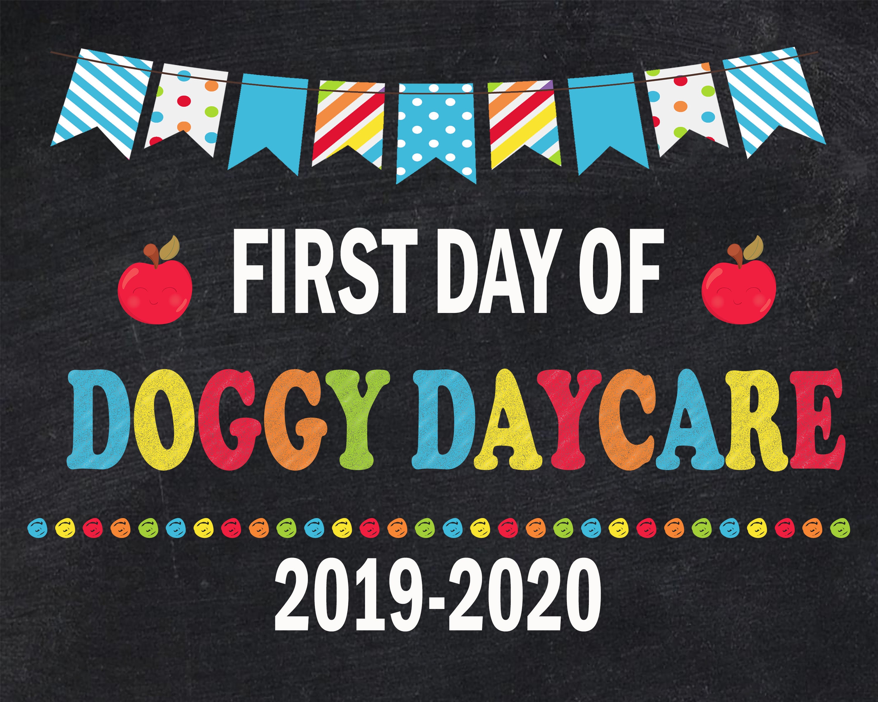 DOG DAYCARE Sign Dog Training First Day of School Sign Dog | Etsy