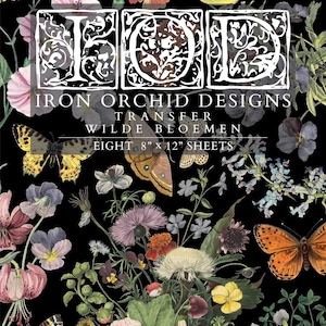May include: A black background is filled with colorful flowers, butterflies, and a small yellow bird. The text "IRON ORCHID DESIGNS" and "WILDE BLOEMEN" is displayed, along with "EIGHT 8" x 12" SHEETS".